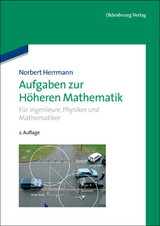 Aufgaben zur Höheren Mathematik - Herrmann, Norbert