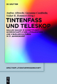 Tintenfass und Teleskop - Andrea Albrecht; Giovanna Cordibella; Volker R. Remmert