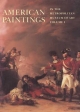 American Paintings in The Metropolitan Museum of Art - Dale T. Johnson; Kathleen Luhrs; Carrie Rebora; Patricia R. Windels