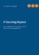 IT-Sourcing Beyond - Helmut Steigele