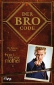 Der Bro Code - Matt Kuhn;  Barney Stinson