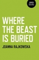 Where the Beast is Buried - Joanna Rajkowska