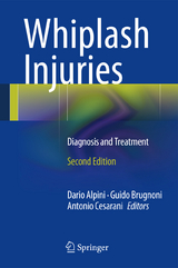 Whiplash Injuries - Alpini, Dario C.; Brugnoni, Guido; Cesarani, Antonio