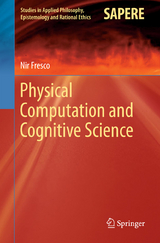 Physical Computation and Cognitive Science - Nir Fresco