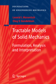 Tractable Models of Solid Mechanics - Oleg V. Gendelman; Leonid I. Manevitch