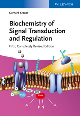 Biochemistry of Signal Transduction and Regulation - Gerhard Krauss