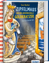 Zipfelmaus und der geheimnisvolle Goldkratzer – Ein Kirchenkrimi - Uwe Becker