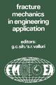 Proceedings of an international conference on Fracture Mechanics in Engineering Application: Held at the National Aeronautical Laboratory Bangalore, I