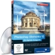 Photoshop Elements 12 für digitale Fotografie - Das Praxis-Training (Galileo Design)