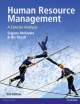 Human Resource Management 3rd edn - Eugene McKenna; Professor Nic Beech