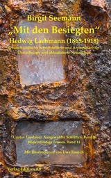 "Mit dem Besiegten" Hedwig Lachmann (1865-1918) - Birgit Seemann