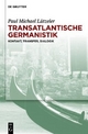 Transatlantische Germanistik - Paul Michael Lützeler