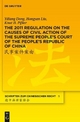 The 2011 Regulation on the Causes of Civil Action of the Supreme People's Court of the People's Republic of China - Yiliang Dong; Hongyan Liu; Knut B. Pißler
