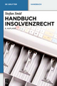 Handbuch Insolvenzrecht - Stefan Smid