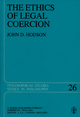 The Ethics of Legal Coercion - J.D. Hodson