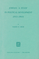 Jordan: A Study in Political Development (1921-1965) - N.H. Aruri