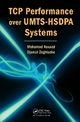 TCP Performance over UMTS-HSDPA Systems - Mohamad Assaad; Djamal Zeghlache