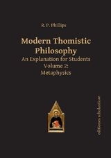 Modern Thomistic Philosophy - R.P. Phillips