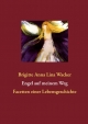 Engel auf meinem Weg - Brigitte Anna Lina Wacker