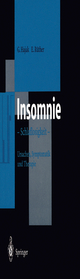 Insomnie: Schlaflosigkeit Ursachen, Symptomatik und Therapie Gïran Hajak Author