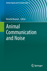 Animal Communication and Noise - 