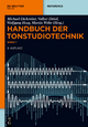 Handbuch der Tonstudiotechnik (set of 2): Hrsg.: ARD.ZDF medienakademie