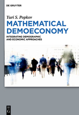Mathematical Demoeconomy - Yuri S. Popkov