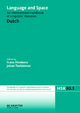 Dutch: An International Handbook on Linguistic Variation (Handbücher zur Sprach- und Kommunikationswissenschaft / Handbooks of Linguistics and Communication Science [HSK], 30/3, Band 3)