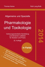 Allgemeine und Spezielle Pharmakologie und Toxikologie 2014 - Karow, Thomas; Lang-Roth, Ruth