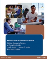Writing Research Papers: Pearson New International Edition - Lester, James D., Jr.