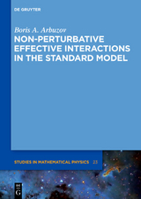 Non-perturbative Effective Interactions in the Standard Model - Boris A. Arbuzov