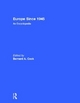 Europe Since 1945 - Bernard A. Cook