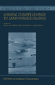 Linking Climate Change to Land Surface Change - Sue J. McLaren; Dominic R. Kniveton