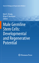 Male Germline Stem Cells: Developmental and Regenerative Potential - Kyle E. Orwig; Brian P. Hermann