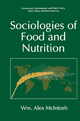 Sociologies of Food and Nutrition - William Alex McIntosh