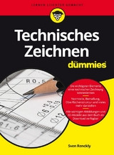 Technisches Zeichnen für Dummies - Sven Renckly