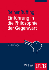 Einführung in die Philosophie der Gegenwart - Reiner Ruffing