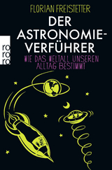 Der Astronomieverführer - Florian Freistetter