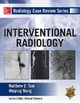 Radiology Case Review Series: Interventional Radiology Matthew Tam Author