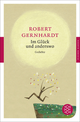 Im Glück und anderswo - Robert Gernhardt