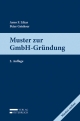 Muster zur GmbH-Gründung - Arno Likar; Peter Griehser