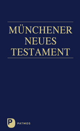 Münchener Neues Testament - Hainz, Josef