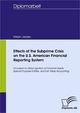 Effects of the Subprime Crisis on the U.S. American Financial Reporting System - Miriam Janzen