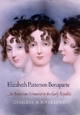 Elizabeth Patterson Bonaparte by Charlene M. Boyer Lewis Paperback | Indigo Chapters