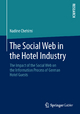 The Social Web in the Hotel Industry by Nadine Chehimi Paperback | Indigo Chapters