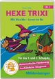 Hexe Trixi. Klix klax klu - Lesen im Nu. Klassenversion, Einzellizenz - Monika Woldin