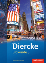 Diercke Erdkunde - Ausgabe 2011 für Gymnasien im Saarland - Peter Groben, Thomas Krämer, Ina Merkel, Erika Heit, Ruwen Bubel