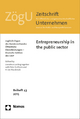 Entrepreneurship in the public sector: ZogU Beiheft 43 - 2013 Peter Eichhorn Editor