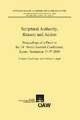 Scriptural Authority, Reason and Action: Proceedings of a Panel at the 14th World Sanskrit Conference, Kyoto, September 1st-5th, 2009 Vincent Eltschin