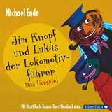 Jim Knopf - Hörspiele: Jim Knopf und Lukas der Lokomotivführer - Das Hörspiel - Michael Ende